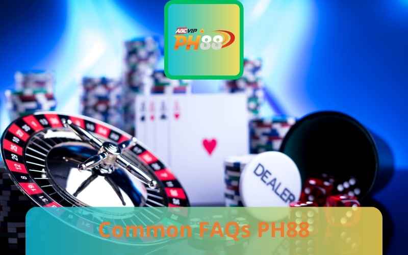 Common FAQs PH88 often revolve around registration
