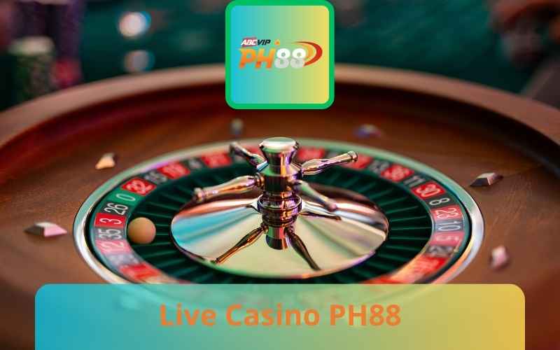 Live Casino PH88 - The Prestigious International Playground